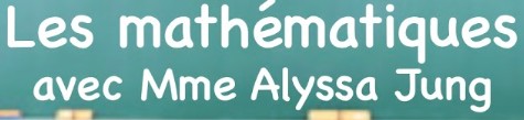 Math avec Alyssa Jung
