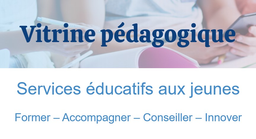 Vitrine pédagogique SEJ